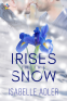Cover Image: Irises in the Snow
