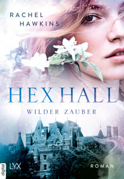Buchcover für Hex Hall - Wilder Zauber