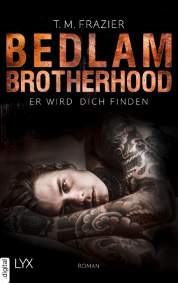 Buchcover für Bedlam Brotherhood - Er wird dich finden