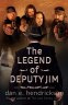Cover Image: The Legend of Deputy Jim