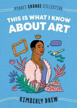 book cover for This Is What I Know About Art