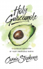 Cover Image: Holy Guacamole