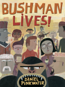 book cover for Bushman Lives!