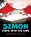 Cover Image: Simon Steps Into the Ring