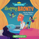 book cover for Sleeping Bronty (Once Before Time Book 2)