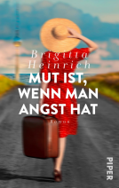 Buchcover für Mut ist, wenn man Angst hat
