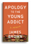 Cover Image: Apology to the Young Addict