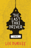 Cover Image: The Last Taxi Driver