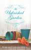 Cover Image: The Unfinished Garden