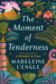 Cover Image: The Moment of Tenderness