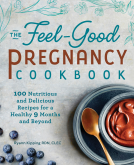 book cover for The Feel-Good Pregnancy Cookbook