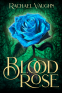 Cover Image: Blood Rose