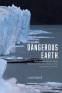 Cover Image: Dangerous Earth