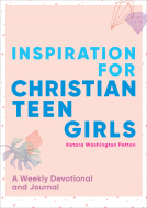 book cover for Inspiration for Christian Teen Girls