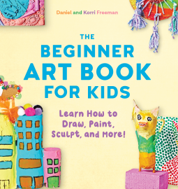 book cover for The Beginner Art Book for Kids