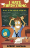 Cover Image: I Hate Everything