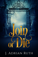 book cover for Join or Die