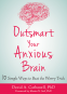 Cover Image: Outsmart Your Anxious Brain