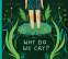 Cover Image: Why Do We Cry?