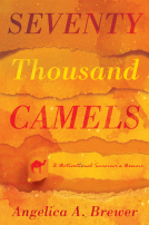 book cover for Seventy Thousand Camels