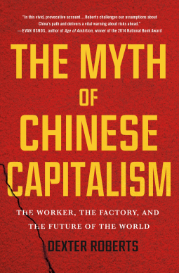 book cover for The Myth of Chinese Capitalism