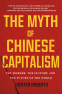 Cover Image: The Myth of Chinese Capitalism