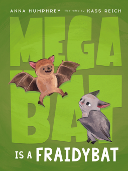book cover for Megabat Is a Fraidybat