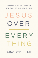 book cover for Jesus Over Everything