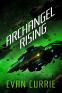 Cover Image: Archangel Rising