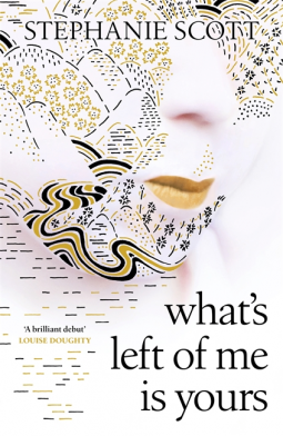 book cover for What's Left of Me is Yours