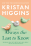 Cover Image: Always the Last to Know