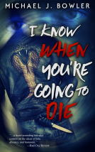 book cover for I Know When You're Going To Die