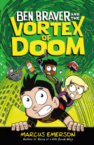 book cover for Ben Braver and the Vortex of Doom