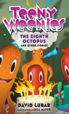 book cover for Teeny Weenies: The Eighth Octopus