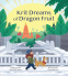 Cover Image: Krit Dreams of Dragon Fruit