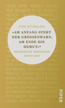 Buchcover für »Am Anfang steht der Größenwahn, am Ende die Demut«
