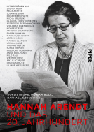 Buchcover für Hannah Arendt und das 20. Jahrhundert