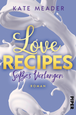 Buchcover für Love Recipes – Süßes Verlangen