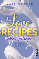 Buchcover für Love Recipes – Süßes Verlangen