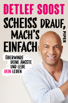 Buchcover für Scheiß drauf, mach's einfach