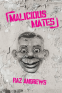 Cover Image: Malicious Mates