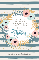 book cover for Bible Prayers for Mothers