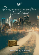 book cover for Pursuing a Better Tomorrow
