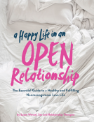 book cover for A Happy Life in an Open Relationship
