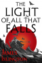 Cover Image: The Light of All That Falls