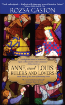 book cover for Anne and Louis: Rulers and Lovers