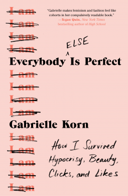 book cover for Everybody (Else) Is Perfect