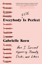 book cover for Everybody (Else) Is Perfect