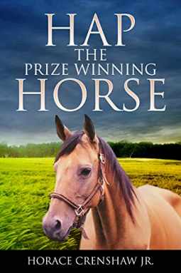 book cover for Hap: The Prize Winning Horse