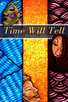book cover for Time Will Tell